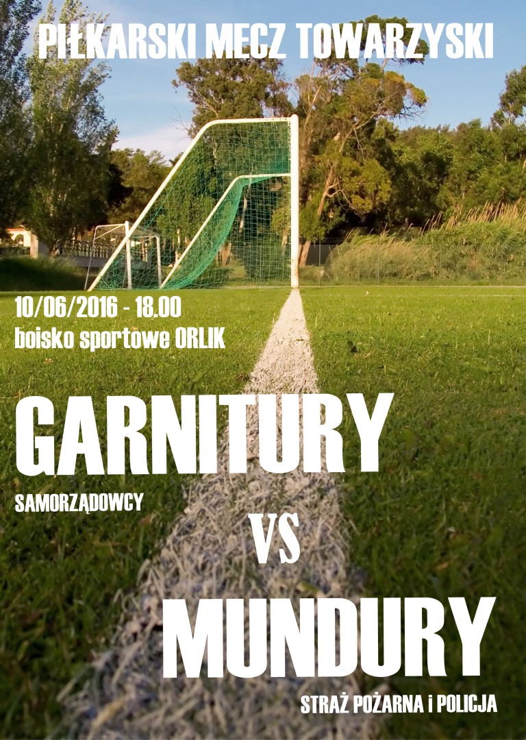 Mecz Piłkarski – GARNITURY vs MUNDURY