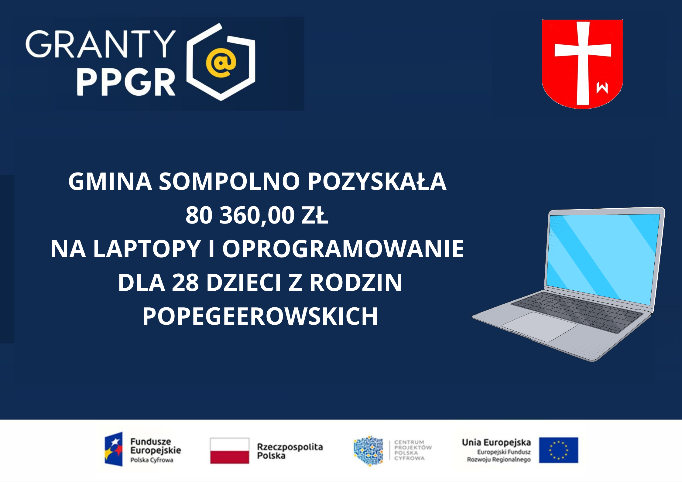 Cyfrowa Gmina – Wsparcie dzieci z rodzin popegeerowskich w rozwoju cyfrowym- Granty PPGR